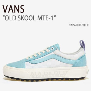 VANS oY Xj[J[ OLD SKOOL MTE-1 NAPAPIJRI BLUE I[hXN[ MTE-1 ips u[ @Y V[Y Y fB[X jp jp p VN0A5I1297E