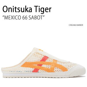 Onitsuka Tiger IjcJ^CK[ ~[ MEXICO 66 SABOT CREAM AMBER LVR66 T{ N[ Ao[ Y fB[X jp jp p 1183A707.106