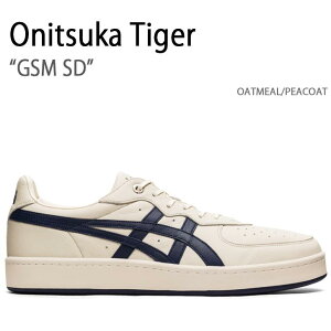 Onitsuka Tiger IjcJ^CK[ Xj[J[ GSM SD OATMEAL PEACOAT W[GXG SD I[g~[ s[`R[g Y fB[X jp jp p 1183A803.200