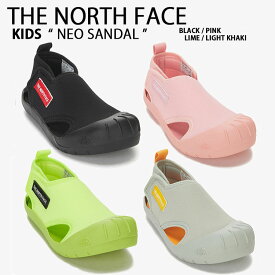 THE NORTH FACE ノースフェイス キッズ 子供用 サンダル スリッポン KID NEO SANDAL スポーツサンダル キャップサンダル サイズ調整 マジックテープ ブラック ピンク ライム ベージュ 男の子 女の子 NS96N09A/B/C/D【中古】未使用品