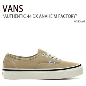 VANS oY Xj[J[ AUTHENTIC 44 DX ANAHEIM FACTORY OG KHAKI I[ZeBbN 44DX AinC t@Ng[ J[L Y fB[X jp p jp V[Y VN0A38ENV7K