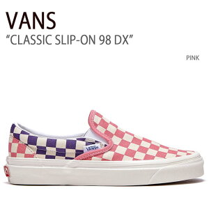 VANS oY Xj[J[ CLASSIC SLIP-ON 98 DX PINK NVbNXb|98fbNX sN @Y V[Y fB[X p VN0A3JEX46A