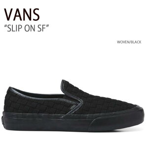 VANS oY Xj[J[ SLIP ON SF WOVEN BLACK Xb|SF E[u ubN @Y V[Y Y fB[X jp jp p VN0A5HYQB8M
