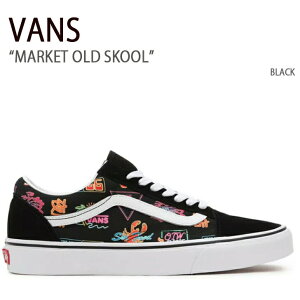 VANS oY Xj[J[ MARKET OLD SKOOL BLACK }[Pbg I[hXN[ ubN Y fB[X jp p jp V[Y VN0A5KRFB0K