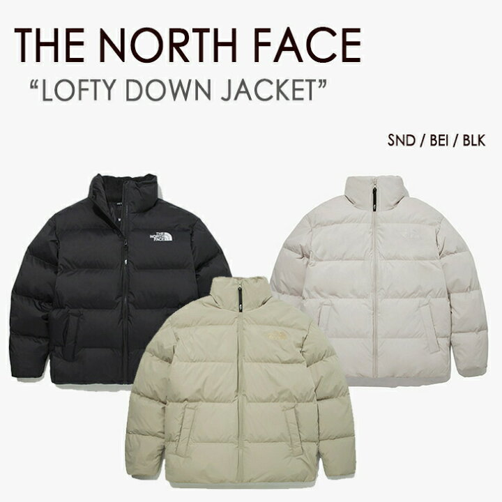 楽天市場】THE NORTH FACE ノースフェイス LOFTY DOWN JACKET ロフティー ダウン ジャケット WHITE LABEL ベージュ ブラック サンド NJ1DM64A NJ1DM64B NJ1DM64C メンズ レディース 男女共用 男性用 女性用【中古】未使用品 : larmoire -Interior and Goods- 楽天市場】THE NORTH FACE ノースフェイス LOFTY DOWN JACKET ロフティー ダウン ジャケット WHITE LABEL ベージュ ブラック サンド NJ1DM64A NJ1DM64B NJ1DM64C メンズ レディース 男女共用 男性用 女性用【中古】未使用品 : larmoire -Interior and Goods-