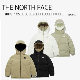 THE NORTH FACE ノースフェイス キッズ K'S BE BETTER EX FLEECE HOODIE ビーベター フリース リバーシブル フーディー フード パーカー ボアフリース モコモコ キッズ 男の子 女の子 子供用 NJ3NM55T NJ3NM55S【中古】未使用品