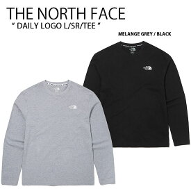 THE NORTH FACE ノースフェイス ロンT DAILY LOGO L/SR/TEE デイリー ロゴ Tシャツ 長袖 ロングスリーブ ブラック グレー WHITELABEL メンズ レディース 男女共用 男性用 女性用 NT7TM02K NT7TM02J【中古】未使用品