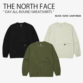 THE NORTH FACE ノースフェイス スウェット DAY ALL-ROUND SWEATSHIRTS デイ オール ラウンド スウェットシャツ トレーナー クルーネック マンツーマンTシャツ ロゴ メンズ レディース NM5MN15A/B/C【中古】未使用品