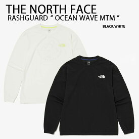 THE NORTH FACE ノースフェイス ラッシュガード OCEAN WAVE MTM TOPS T-SHIRTS プルオーバー UVカット BLACK WHITE 冷感素材 ブラック ホワイト マリンスポーツ サーフィン メンズ レディース NM5MP05A/B【中古】未使用品