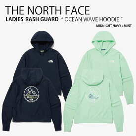 THE NORTH FACE ノースフェイス レディース ラッシュガード OCEAN WAVE HOODIE オーシャン ウェーブ フーディ パーカー 長袖 水着 ロゴ カジュアル ストリート アウトドア マリンスポーツ 水泳 ネイビー ミント 女性用 NM5PP05B/D【中古】未使用品