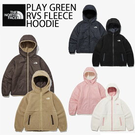 THE NORTH FACE ノースフェイス フリース パーカー PLAY GREEN RVS FLEECE HOODIE リバーシブル プレイグリーン フリース フーディー BLACK CAMEL WHITE PINK ボアフリース ブラック キャメル ピンク NJ4FP57A/B/C【中古】未使用品