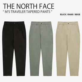 THE NORTH FACE ノースフェイス テーパードパンツ M'S TRAVELER TAPERED PANTS トラベラー テーパード パンツ 長ズボン イージーパンツ ロゴ カジュアル ストリート ブラック カーキ ベージュ メンズ レディース 男性用 女性用 NP6NQ12A/B/C【中古】未使用品