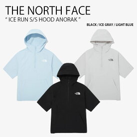 THE NORTH FACE ノースフェイス ナイロンジャケット ICE RUN S/S HOOD ANORAK アイス ラン ショートスリーブ フード アノラック ジャケット 半袖 ロゴ スポーツ WHITELABEL ブラック グレー ブルー メンズ レディース 男性用 女性用 男女共用 NM5QQ01J/K/L【中古】未使用品