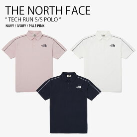 THE NORTH FACE ノースフェイス ポロシャツ TECH RUN S/S POLO テック ラン ショートスリーブ ポロ 半袖 ロゴ カジュアル オフィス WHITELABEL ネイビー アイボリー ピンク メンズ レディース 男性用 女性用 男女共用 NT7PQ03J/K/L【中古】未使用品