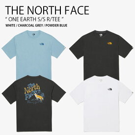 THE NORTH FACE ノースフェイス Tシャツ ONE EARTH S/S R/TEE ワン アース ショートスリーブ ラウンドネック ティーシャツ 半袖 カットソー ロゴ WHITELABEL ホワイト グレー ブルー メンズ レディース 男性用 女性用 男女共用 NT7UQ15J/K/L【中古】未使用品