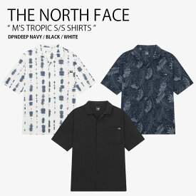 THE NORTH FACE ノースフェイス カジュアルシャツ M'S TROPIC S/S SHIRTS トロピック ショートスリーブ シャツ ナイロンシャツ 半袖 オーバーフィット ロゴ ネイビー ブラック ホワイト メンズ レディース 男性用 女性用 男女共用 NH8SR03A/B/C【中古】未使用品