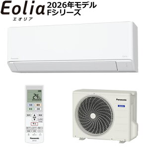 �y2026�N���f���zCS-F256D-W �p�i�\�j�b�N 2.5k ���[���G�A�R�� Eolia�i�G�I���A�j F�V���[�Y �N���X�^���z���C�g �P��100V �y������8���p�z