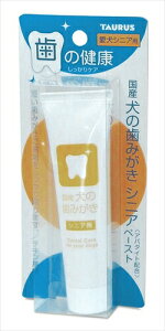 トーラス【ペット用品】 国産犬の歯みがき シニアペースト 38g P-4512063151125