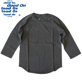 Good On グッドオン BASEBALL TEE 5.5oz 7分丈ベースボールTシャツ ロンT GOLT601 P-BLACK ブラック送料無料