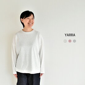 YARRA ベルギーリネン長袖TEE