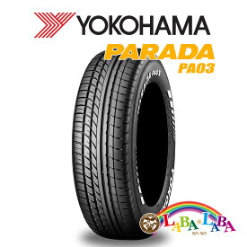 YOKOHAMA ヨコハマ PARADA パラダ PA03 215/65R16 109/107S サマータイヤ ハイエース等 ホワイトレター