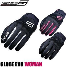 レディースバイクグローブ女性用FIVE(ファイブ)レディースグローブ GLOBE EVO WOMAN 3カラー 春夏取寄品