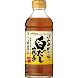 ミツカン　プロが使う味　白だし　500ml