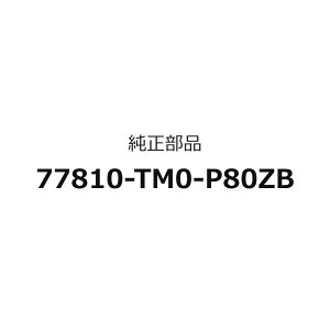 �C���T�C�g�p ���W���[��ASSY.�h���C�o�[�C���T�C�g�C���T�C�g�G�N�X�N���[�V�u 77810-TM0-P80ZB