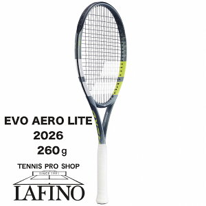 �y�|�C���g10�{�z�o�{��(Babolat) �e�j�X���P�b�g �G�{�A�G�� ���C�g(EVO AERO LITE) 101564�y2026�N���f���z