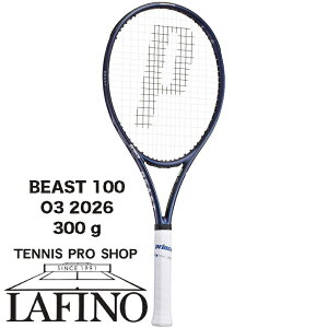�y�|�C���g10�{�z�v�����X(prince) �e�j�X���P�b�g �r�[�X�g �I�[�X���[ 100 (BEAST O3 100) 300g 7TJ275�y2026�N���f���z