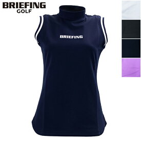 ブリーフィング ゴルフ ウェア レディース ツアーノースリーブハイネック BRIEFING GOLF WS TOUR NO SLEEVE HIGH NECK BRG231W08 BRG