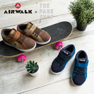 AIRWALK×THE PARK SHOP GAEH[N Up[NVbv ONE Xj[J[ C LbY WjA qp j̎q ̎q Y fB[X jZbNX lCr[ uE R{
