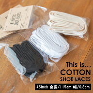 This is… (ディスイズ) Cotton Shoe Laces Regular幅 コットンシューレース シューレース 45インチ 細め…