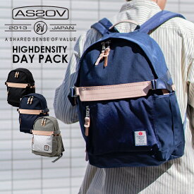 AS2OV アッソブ HIGHDENSITY DAY PACK ハイデンシティ デイパック リュック バッグ カバン メンズ レディース サイドポケット 無地 シンプル 大人 タウンユース 学生