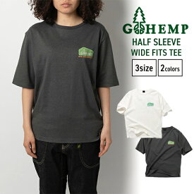 GOHEMP ゴーヘンプ HALF SLEEVE WIDE FITS TEE Tシャツ 半袖 メンズ レディース バックプリント ワンポイント カットソー プリントTEE 大きいサイズ コットン ヘンプ 春 夏 インナー カジュアル