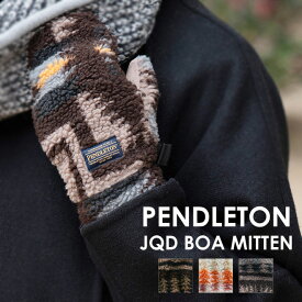 PENDLETON ペンドルトン JQD BOA MITTEN ジャガード ボアミトン 手袋 ネイティブ柄 防寒 ボア 冬 秋