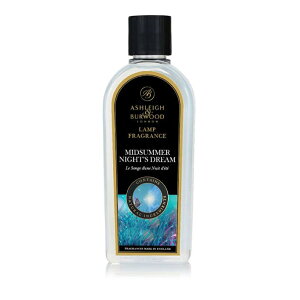 ★数量限定★【Ashleigh & Burwood】アシュレイ&バーウッド フレグランスオイル 500ml ミッドサマーナイツドリーム Mid Summer Night's Dream イギリス製