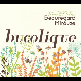シャトー・ボールガール・ミルーズ ビュコリック 赤ワイン フランス ラングドック 750ml 自然派 ナチュラルワインChaeaux Beauregard Mirouze Bucolique