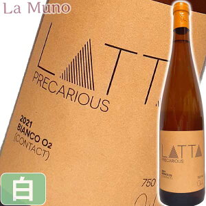 b^ vJAX rARO2 2021N C I[XgA 750ml Rh i`C Latta Precarious Bianco O2