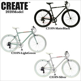 おしゃれ 自転車 通勤 通学 メンズ レディース ピスト 700C 7段変速 ディープリム クロスバイク ロードバイク 自転車 CREATE C-310 メンズ レディース