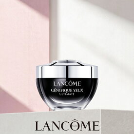 【公式】LANCÔME(ランコム) ジェニフィック アルティメ アイクリーム 20ml アイクリーム 目元ケア たるみ クマ対策 アイケア エイジングケア 正規品 美肌菌 プレゼント 誕生日 彼女 母 化粧品 コスメ メイク デパコス ギフト 高級