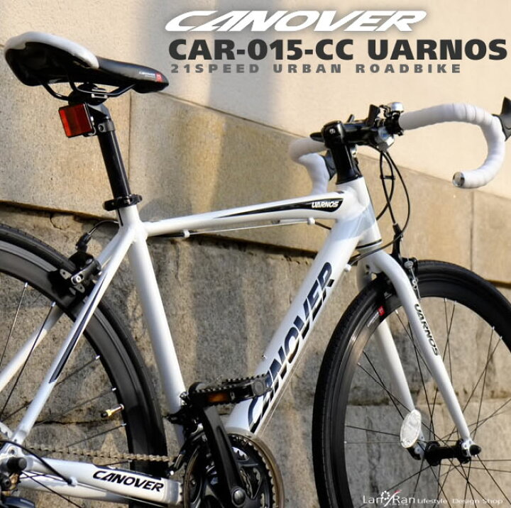 楽天市場】ロードバイク 自転車 700C カノーバー CAR-015 UARNOS  