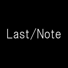 LAST NOTE