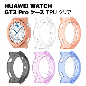 HUAWEI WATCH GT3 Pro P[X TPU NA یP[X یJo[ t@[EFC EHb` 46mm 43mm Sʕی tیP[X t@[EFCEHb` Jo[ P[X X}[gEHb` h 