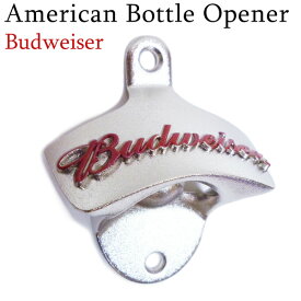 バドワイザー ボトルオープナー (壁掛けタイプ) 栓抜き 固定 瓶 Budweiser Beer アメリカンダイナー ヘッドロック オールドアメリカン アルコール グッズ キッチン用品 バー アメリカン雑貨