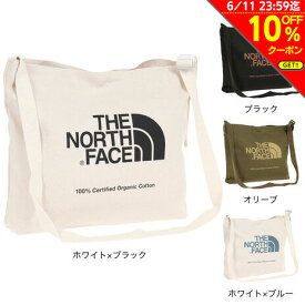 【10%OFFクーポン対象 6/11迄】ノースフェイス（THE NORTH FACE）（メンズ、レディース）トートバッグ オーガニックコットンミュゼット NM82387