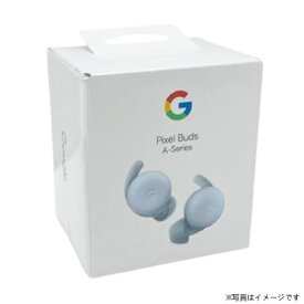 【在庫あり・送料無料】Google フルワイヤレスイヤホン Pixel Buds A-Series [Sea] ※メーカー保証対象外