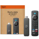 Amazon Fire TV Stick 4K Select 2026年発売 Alexa対応 ストリーミングメディアプレーヤー 4K HDR10+ Dolby Audio Wi-…