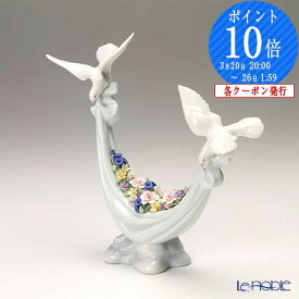 【ポイント10倍】リヤドロ 平和の花かご 06579 リヤドロ リアドロ LLADRO 置物 オブジェ インテリア 実用的 実用品 置物 オブジェ 人形 フィギュリン インテリア