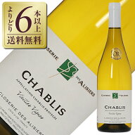 【よりどり6本以上送料無料】 クロズリー デ アリズィエ シャブリ ヴェイユ ヴィーニュ 2024 750ml 白ワ…